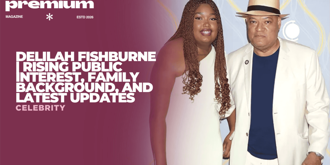 Delilah Fishburne