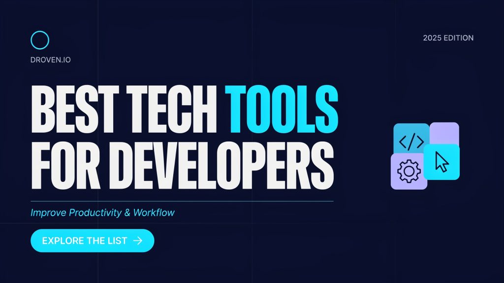 Droven IO Best Tech Tools for Developers
