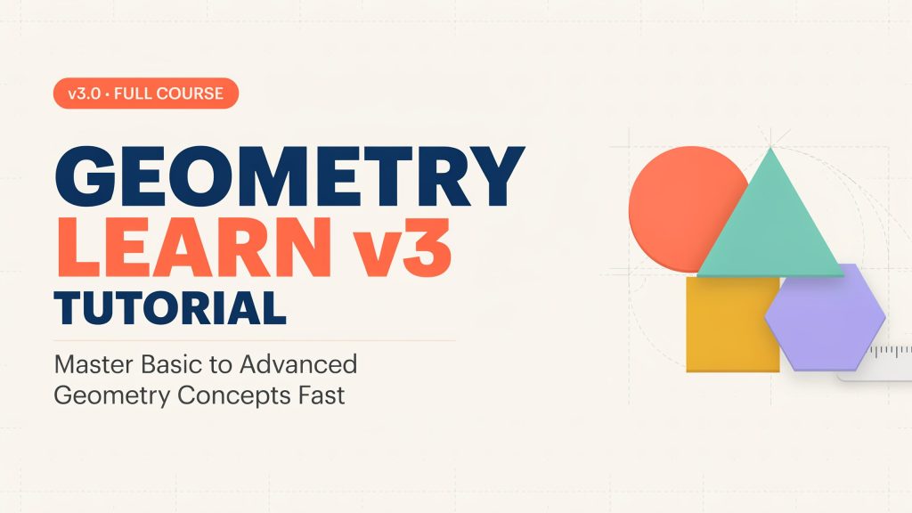 Geometry Learn v3