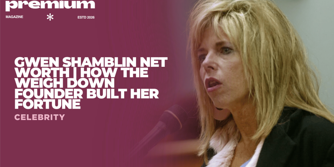 Gwen Shamblin Net Worth