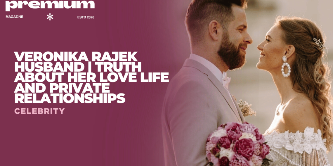 Veronika Rajek Husband