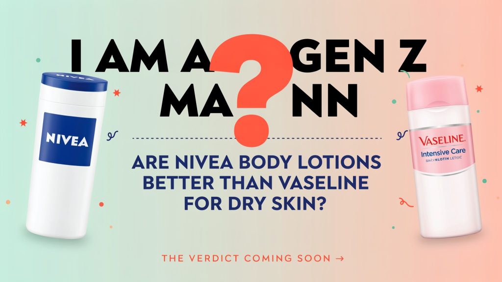 I am a genz man. are nivea body lotions better than vaseline for dry skin?